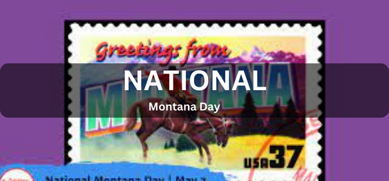 National Montana Day [राष्ट्रीय मोंटाना दिवस]